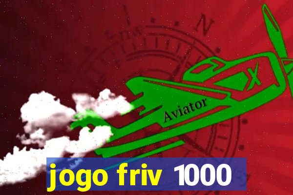 jogo friv 1000